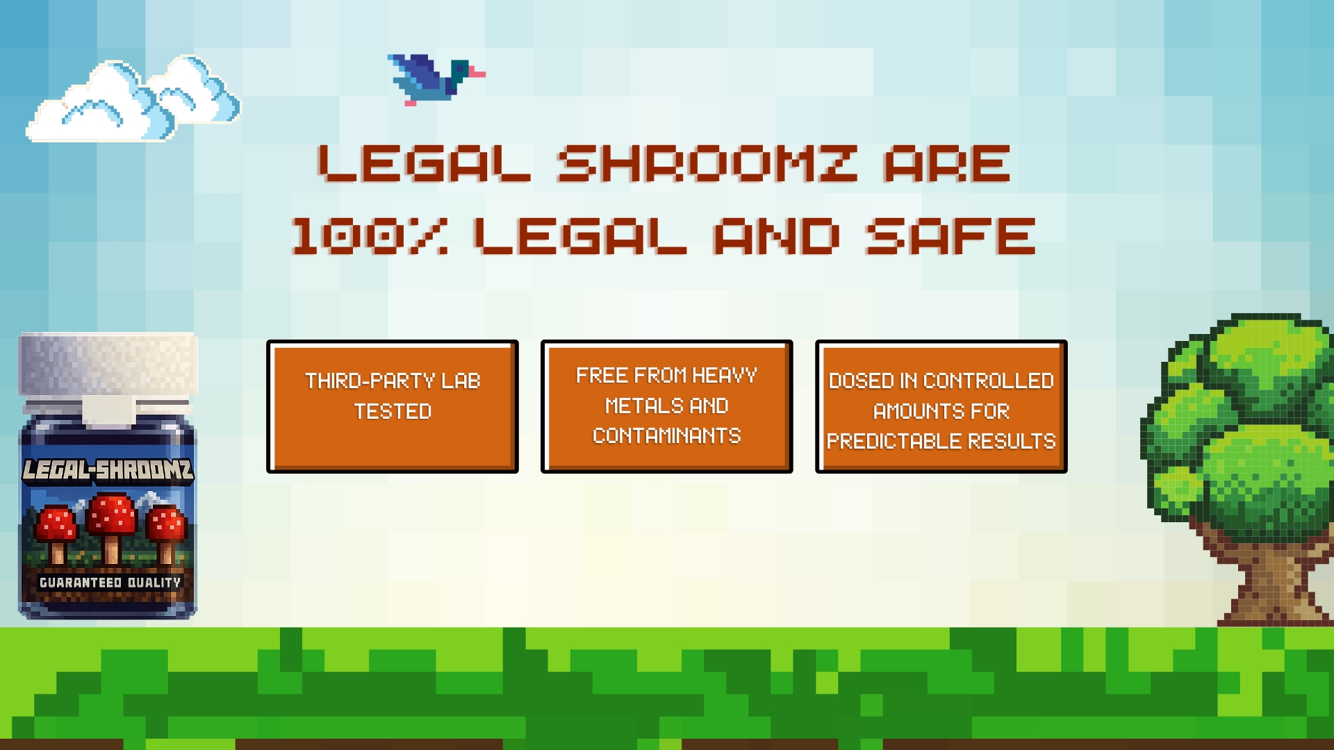 Pixel art graphic with a jar of “Legal Shroomz” and text stating they are “100% Legal and Safe,” alongside three benefit boxes highlighting lab testing, purity, and precise dosing.